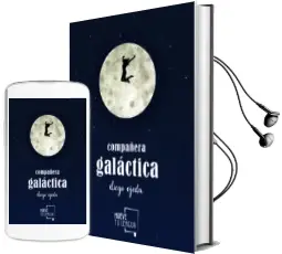 Descargar AudioLibro Compañera Galactica de Diego Ojeda año 2017