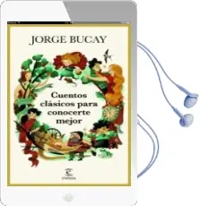 Descargar AudioLibro Cuentos Clasicos para Conocerte Mejor de Jorge Bucay año 2017