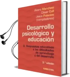 Descargar AudioLibro Desarrollo Psicológico y Educación (3ª Ed.) de Alvaro Marchesi año 2017