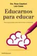 AudioLibro Educarnos para Educar: Neuroaprendizaje para Transformar la Educacion de Rosa Casafont; Laia Casas