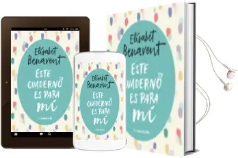 Descargar AudioLibro Este Cuaderno es para mí de Elisabet Benavent año 2017