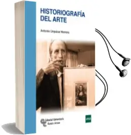 Descargar AudioLibro Historiografica del Arte de Antonio Urquizar Herrera año 2017