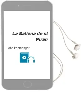Descargar AudioLibro La Ballena de st Piran de John Ironmonger año 2017