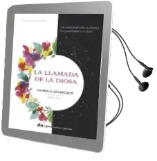 Descargar AudioLibro La Llamada de la Diosa: Un Sueño Fertil Sobre la Libertad, la Espiritualidad y el Placer de Mireia Darder año 2017