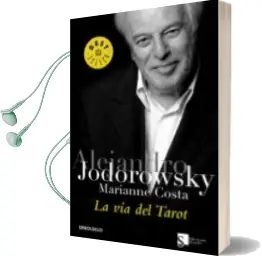 Descargar AudioLibro La via del Tarot de Alejandro Jodorowsky año 2017