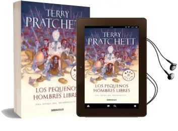 Descargar AudioLibro Los Pequeños Hombres Libres (Mundodisco 30 / Tiffany Dolorido 1) de Terry Pratchett año 2017