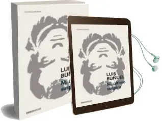 Descargar AudioLibro Mi Ultimo Suspiro de Luis Buñuel año 2017