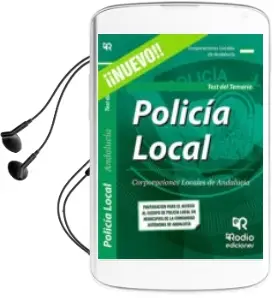 Descargar AudioLibro Policia Local: Corporaciones Locales de Andalucía. Test de Temario de Varios Autores año 2017
