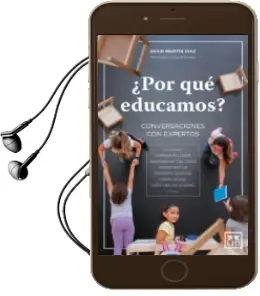 Descargar AudioLibro ¿Por que Educamos? de David Martin año 2017