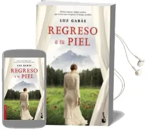 Descargar AudioLibro Regreso a tu Piel de Luz Gabas año 2017