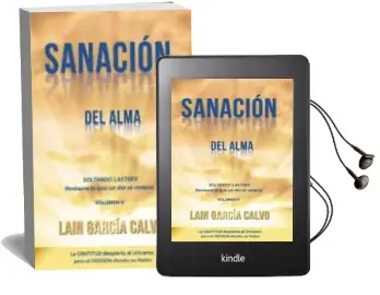 Descargar AudioLibro Sanacion del Alma de Lain Garcia Calvo año 2017