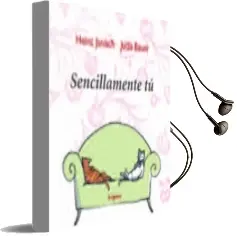 Descargar AudioLibro Sencillamente tu de Heinz Janisch año 2017