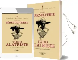 Descargar AudioLibro Todo Alatriste de Arturo Perez Reverte año 2017