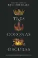 AudioLibro Tres Coronas Oscuras de Kendare Blake