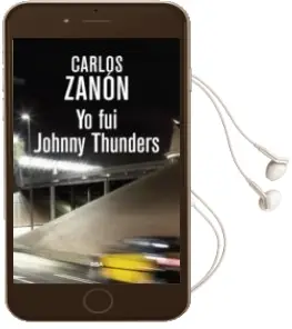 Descargar AudioLibro Yo fui Johnny Thunders (3ª Ed.) de Carlos Zanon año 2017