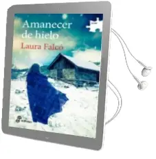 Descargar AudioLibro Amanecer de Hielo de Laura Falco Lara año 2017