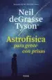 AudioLibro Astrofisica para Gente con Prisas de Neil Degrasse Tyson