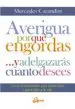 AudioLibro Averigua por qué Engordas y Adelgazarás Cuanto Desees de Mercedes Carandini