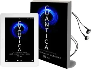 Descargar AudioLibro ¡Cuantica! de Jose Ignacio Latorre año 2017