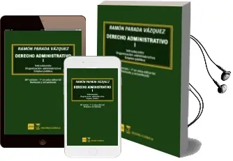 Descargar AudioLibro Derecho Administrativo i: Introduccion, Organizacion Administrativa y Empleo Publico (26ª Ed.) de Ramon Parada Vazquez año 2017