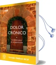Descargar AudioLibro Dolor Cronico: La Clave para tu Recuperacion de Georgie Oldfield año 2017