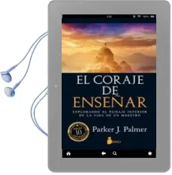 Descargar AudioLibro El Coraje de Enseñar de Parker J. Palmer año 2017