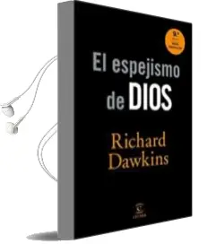 Descargar AudioLibro El Espejismo de Dios de Richard Dawkins año 2017