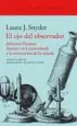 AudioLibro El ojo del Observador de Laura J. Snyder