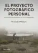 AudioLibro El Proyecto Fotografico Personal de Rosa Isabel Vazquez