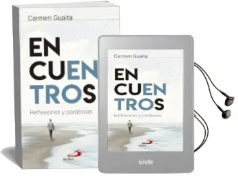 Descargar AudioLibro Encuentros: Reflexiones y Parabolas de Carmen Guaita año 2017