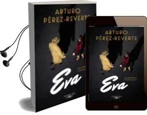 Descargar AudioLibro Eva (Falcó 2) de Arturo Perez Reverte año 2017