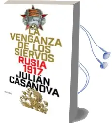 Descargar AudioLibro La Venganza de los Siervos de Julian Casanova año 2017