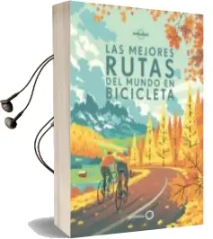 Descargar AudioLibro Las Mejores Rutas del Mundo en Bicicleta (Lonely Planet) de Varios Autores año 2017