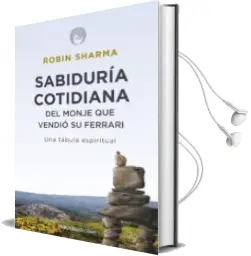 Descargar AudioLibro Sabiduria Cotidiana del Monje que Vendio su Ferrari de Robin S. Sharma año 2017