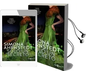 Descargar AudioLibro Solo un Secreto de Simona Ahrnstedt año 2017