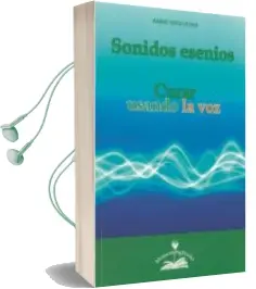 Descargar AudioLibro Sonidos Esenios: Curar Usando la voz de Anne Givaudan año 2017