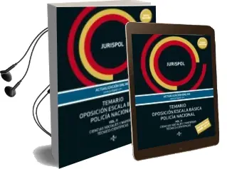 Descargar AudioLibro Temario Oposicion Escala Basica Policia Nacional (Vol. Ii): Ciencias Sociale sy Materias Tecnico-Cientificas de Jurispol año 2017