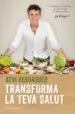 AudioLibro Transforma la Teva Salut de Xevi Verdaguer