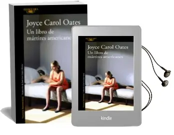 Descargar AudioLibro Un Libro de Mártires Americanos de Joyce Carol Oates año 2017