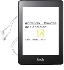 Descargar AudioLibro Abriendo Puertas de Bendicion de Lain Garcia Calvo año 2017
