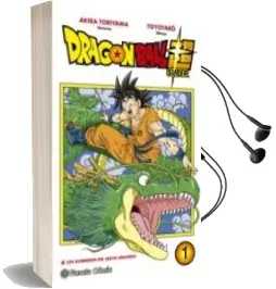 Descargar AudioLibro Dragon Ball Super Nº01 de Akira Toriyama año 2017