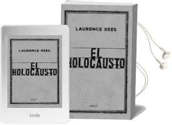 Descargar AudioLibro El Holocausto: Las Voces de las Victimas y de los Verdugos de Laurence Rees año 2017