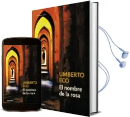 Descargar AudioLibro El Nombre de la Rosa de Umberto Eco año 2017