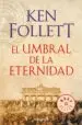 AudioLibro El Umbral de la Eternidad (The Century 3) de Ken Follett