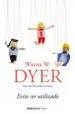 AudioLibro Evite ser Utilizado de Wayne W. Dyer