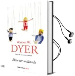 Descargar AudioLibro Evite ser Utilizado de Wayne W. Dyer año 2017