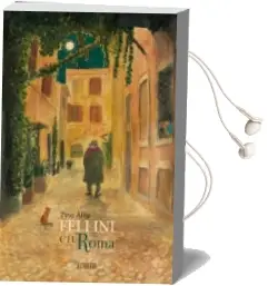 Descargar AudioLibro Fellini en Roma de Tyto Alba año 2017