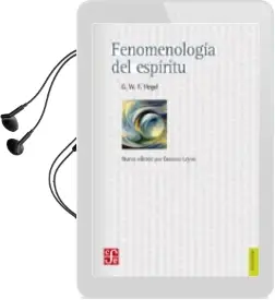 Descargar AudioLibro Fenomenologia del Espiritu (2ª Ed.) de G. W. F. Hegel año 2017