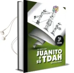 Descargar AudioLibro Juanito y su Tdah. ser Feliz es Posible de Francisco Javier Lozano año 2017