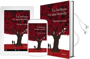 Descargar AudioLibro La Belleza es una Herida de Eka Kurniawan año 2017